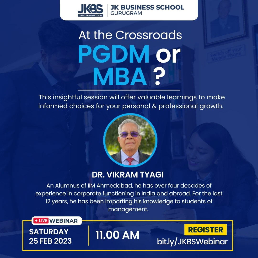 Webinar on “At the Crossroads: PGDM or MBA?”