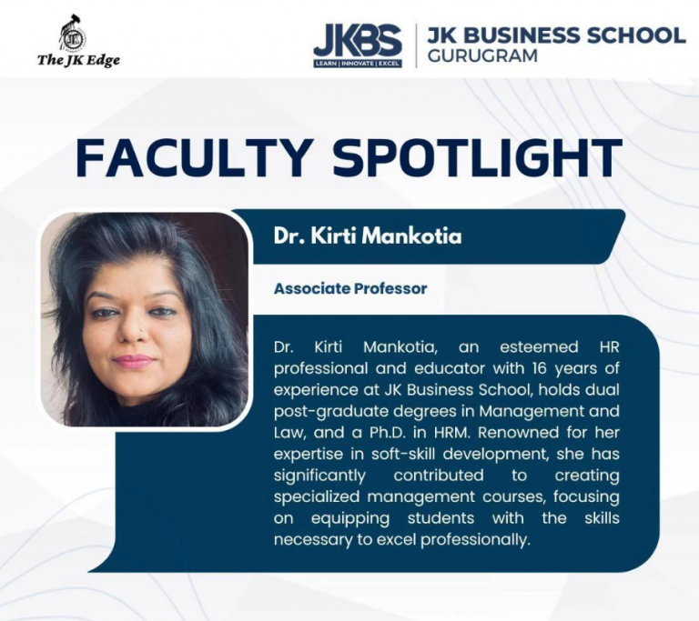 Introducing Dr. Kirti Mankotia our distinguished Associate Professor at JK Business School