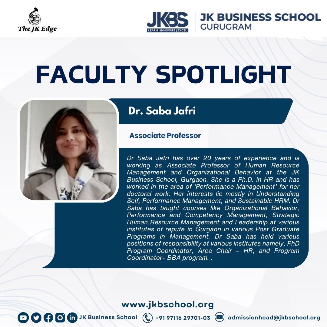 Spotlight on Excellence – Dr. Saba Jafri, Associate Professor at JK Business School