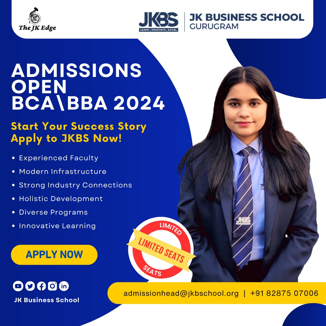 Enroll Now in JK Business School’s BCA/BBA Programs for 2024