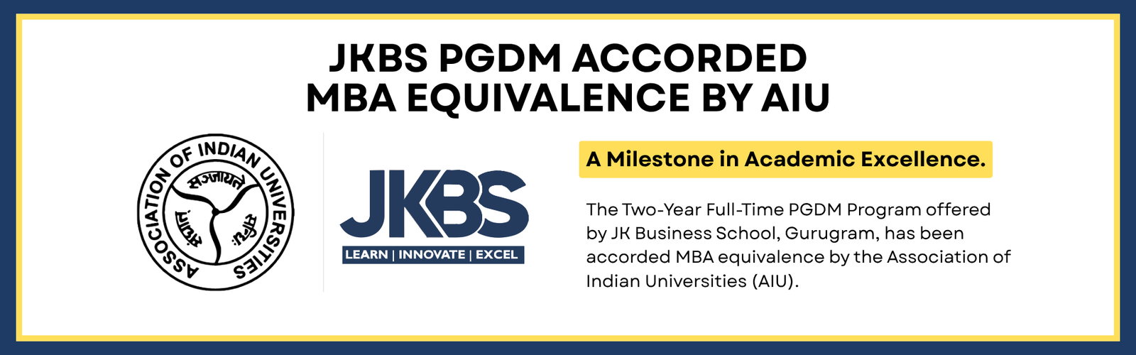 JKBS PGDM Accorded MBA Equivalence by AIU